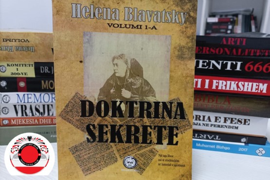 Doktrina Sekrete vellimi pare / Autore Helena Petrovna Blavatsky / Libra nga Helena P. Blavatsky / Helga / Panairi i librit online / Isis e zbuluar / Fjalor Teozofik / Çelesi i Teozofise / Zeri i Qetesise